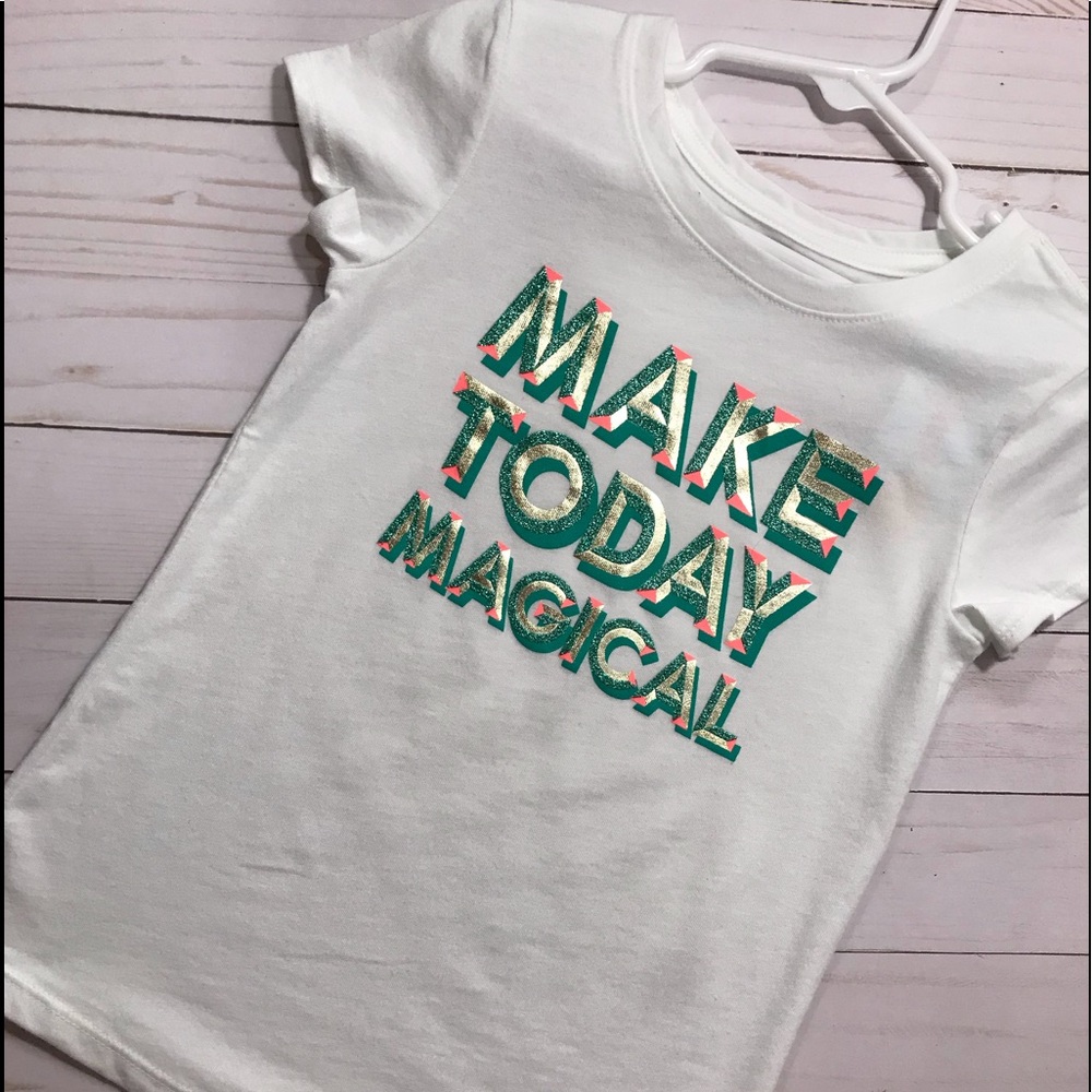 Cat & Jack Tee NWT Make Today Magical summer tee shirt